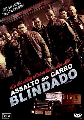 Assalto Ao Carro Blindado – Dublado